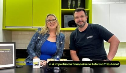 A importância financeira na Reforma Tributária – Minuto do Café com Marian Canteiro