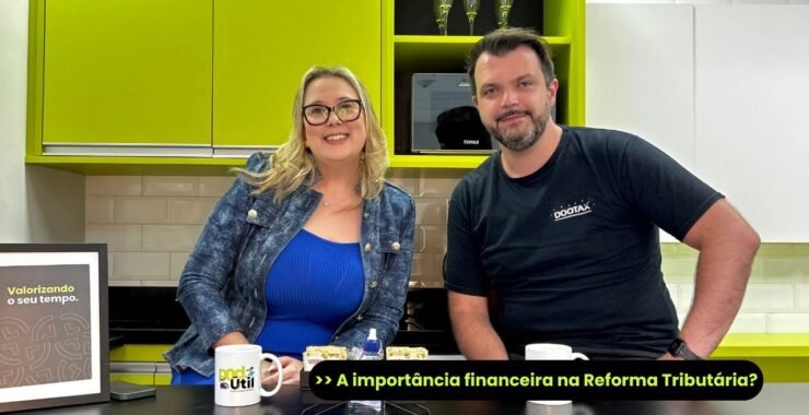 A importância financeira na Reforma Tributária – Minuto do Café com Marian Canteiro